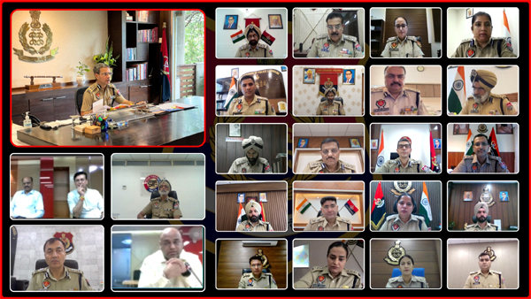 DGP ਗੌਰਵ ਯਾਦਵ ਵੱਲੋਂ ਪੁਲਸ ਦੇ ਵੱਖ-ਵੱਖ ਵਿੰਗਾਂ ਦੇ ਮੁਖੀਆਂ ਅਤੇ ਸਾਰੇ ਜ਼ਿਲ੍ਹਿਆਂ ਦੇ ਐੱਸ.ਐੱਸ.ਪੀਜ਼. ਨਾਲ ਵੀਡੀਓ ਕਾਨਫ਼ਰੰਸਿੰਗ ਰਾਹੀਂ ਮੀਟਿੰਗ
